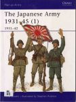 The Japanese Army, 1931-1945 (1). 1931-1942